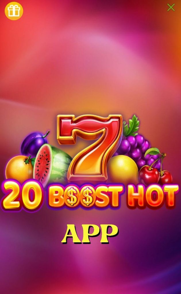 20 boost hot app